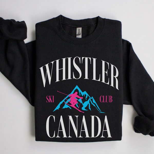 Whistler, Canada Ski Club Crewneck Sweatshirt | 80s, 90s, Vintage Style Skiing Pullover | Apres Ski | Bachelorette Outfit | Men’s Women’s