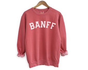 Banff Comfort Colors Crewneck Sweatshirt | Vintage, Faded, Grunge Style Pullover Sweater | Alberta, Canada, National Park, Hiking, Camping