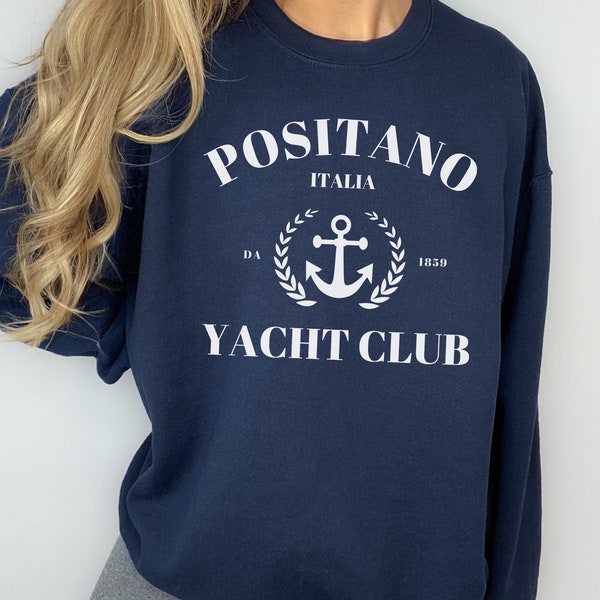 positano italy yachting club sweatshirt