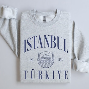 Istanbul, Türkiye Pullover Crewneck Sweatshirt | Mens, Womens | Gift for Traveler | Travel Athleisure, Oversized Sweatshirt | Vintage Style