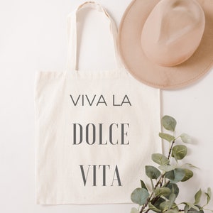 Viva La Dolce Vita Canvas Grocery Tote Bag  |  Italian Tote  | Italian Travel Tote, Beach Bag | Super Cute Italain Gift