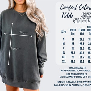 May include: A size chart for a unisex garment-dyed sweatshirt made of 80% ring-spun cotton and 20% polyester. The chart shows the width, length, and sleeve length in inches for sizes S through 3XL.