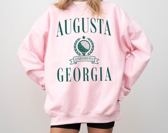 Augusta, Georgia Crewneck Sweatshirt | Vintage, Retro Style Golf Pullover | Country, Golf Club | Gift for Her, Him, Golfer, Athleisure Wear