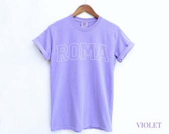 Roma Comfort Colors Short Sleeve T-Shirt | Rome, Italy Tee | Gift for Her, Him, Traveler Italian Enthusiast | Sporty Athletic Athleisure Top