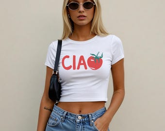 Ciao Women’s Crop Top | Cute Italian Inspired Travel Shirt,  Boho Tomato | Italy Summer Baby Tee | Gift for Her, Short Sleeve Cotton Shirt