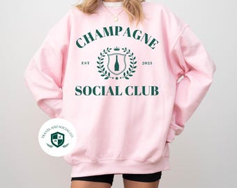 Champagne Social Club Crewneck Sweatshirt | New Years Eve, Bachelorette, Birthday Outfit | Vintage Preppy Old Money Style Wine Pullover Top