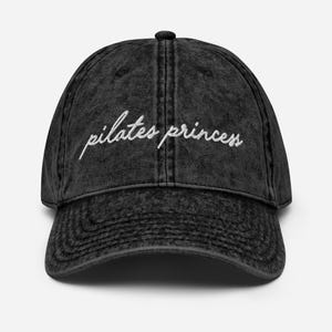 Embroidered Pilates Princess Vintage Cotton Twill Cap