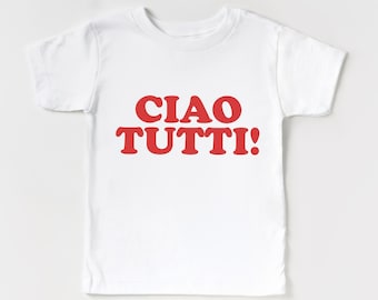 Cute Italian Kid’s T-Shirt, Baby Bodysuit | Ciao Tutti! Short Sleeve Toddler, Baby Shirt | Summer Tee, Boy Girl | Gift Idea, Italy Travel