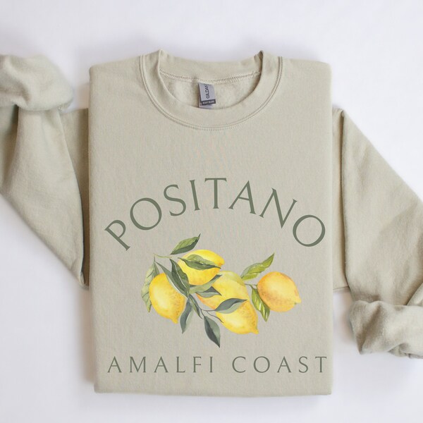 Positano, Amalfi Coast Crewneck Sweatshirt | Italy, Italian Lemons Pullover Sweater | Gift for Traveler | Women’s Athleisure, Travel Outfit