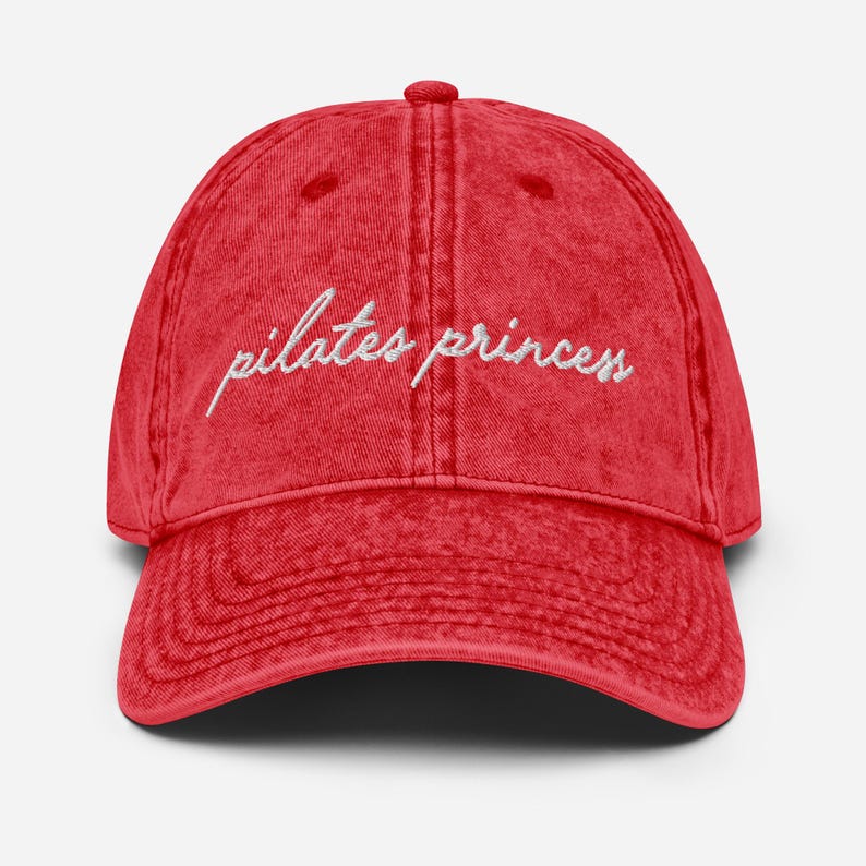 Embroidered Pilates Princess Vintage Cotton Twill Cap