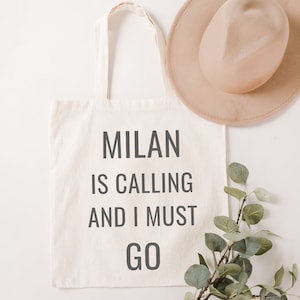 Milan is Calling and I Must Go Canvas Grocery Tote Bag  |  Milan, Italy Tote  | Italian, Milano Travel and Beach Tote