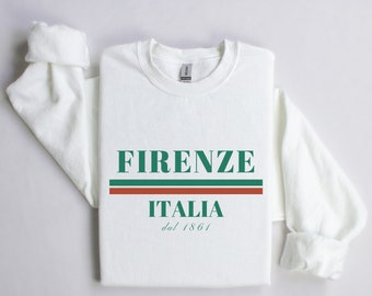Firenze, Italia Crewneck Sweatshirt, Italian Flag Colors | Florence, Italy Pullover Sweater | Travel Athleisure Outfit | Men’s, Women’s Gift
