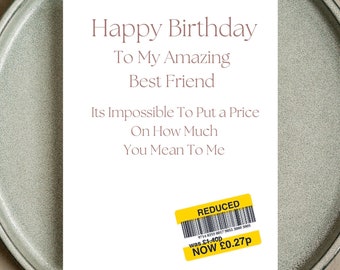 Funny Birthday Card For Best Friend, Reduced Sticker, Birthday Cards For Best Friend, Birthday Cards For Her, Birthday Gift For Best Friend.