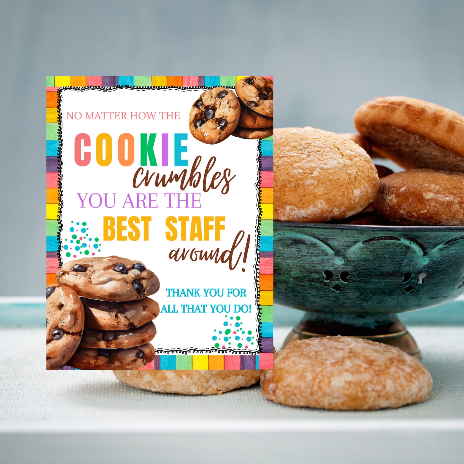Cookies Teacher Appreciation Table Sign/ Crumble Cookie Appreciation ...
