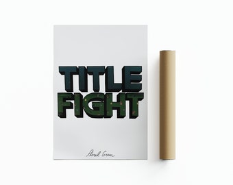 Title Fight Floral Green Poster