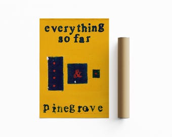 Pinegrove Everything So Far Poster