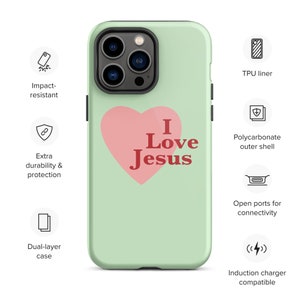 I Love Jesus - Green - Tough iPhone case
