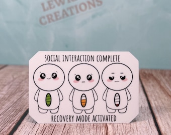 Social Anxiety Sticker, Mental Health Vinyl Decal, Introvert Humor, Neurodivergent Recovery Mode Sticker