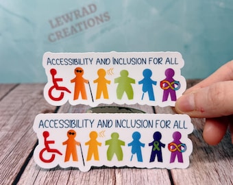 Accessibility and Inclusion for All Sticker, Disability Pride Decal, Neurodiversity Advocate Gift, Two Options