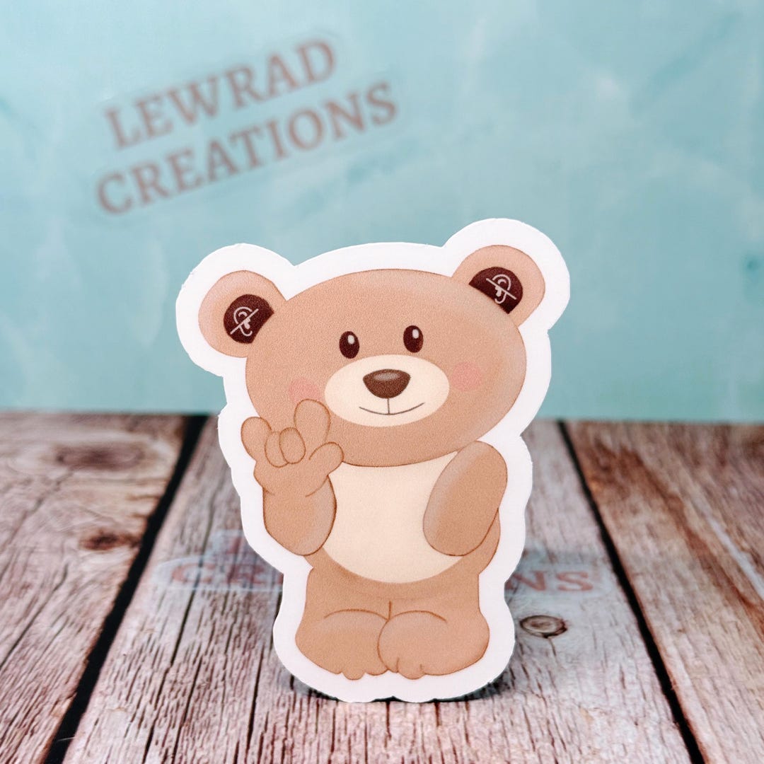 Deaf Bear Sticker, ASL ILY Sign Sticker, Hearing Loss Gift, Disability ...