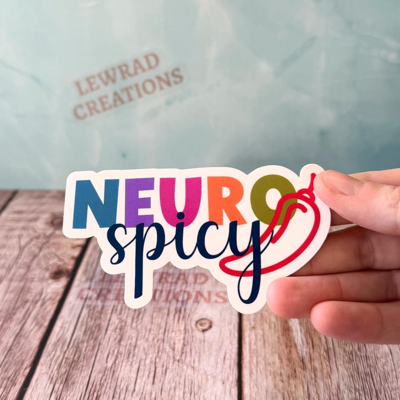 Neuro-spicy Vinyl Sticker, Autism Awareness, ADHD Pride, Neurodivergent Community Matte