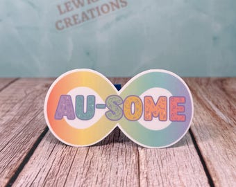 AU-SOME Autism Sticker, Neurodiversity Pride Vinyl Decal, Autism Acceptance Gift