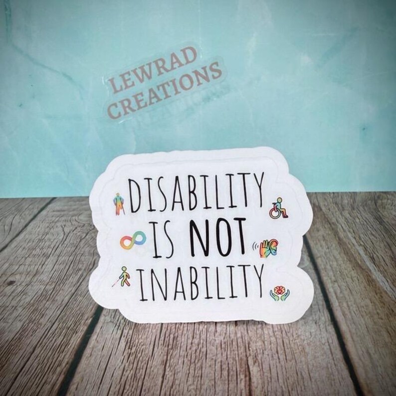 Disability is NOT Inability Sticker, Wheelchair Pride Vinyl Decal ...