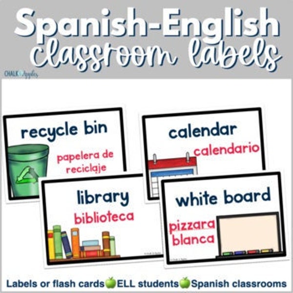 Spanish to English Classroom Labels and Picture Cards