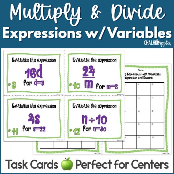 Expressions with Variables Task Cards (Multiply & Divide)