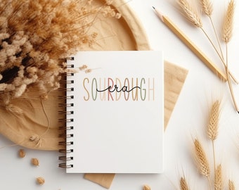 In my Sourdough Era Journal, Baking Spiral Notebook, Ruled Line, Gift For Bakers