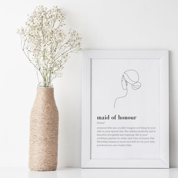 Maid of Honour Definition, Printable Art, Instant Download, Quote Print, Minimalist Print, Proposal, Maid of Honour Gift, Bridal Party Gift