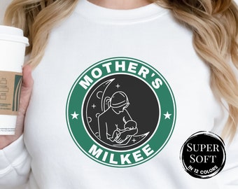 Breastfeeding Sweatshirt, Mom Coffee Sweatshirt, Mamas Boobery, Eat Local Breastfeeding Shirt, 18 Months Breastfeeding, Funny Breastfeeding