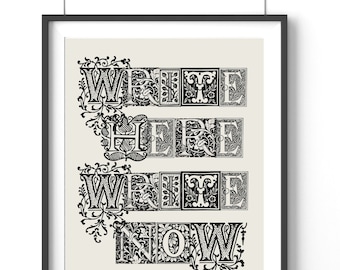 Writers Gift, Writer Posters, Writers Inspiration, Author Gift, Writer Quote Vintage Font, Writer Digital Download Print, Journalist Gift