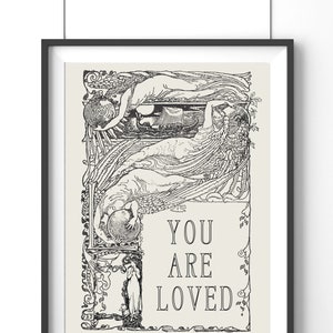 May include: Black and white illustration of a vintage design with the text "You are loved" in the center.