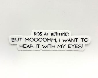 Funny Things Kids Say Sticker Decal