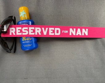 Personalised Towel Elastic Sunbed Lounger Strap Holiday Essentials Towel Holder RESERVED for (NAME) * 8 Colours to choose from *