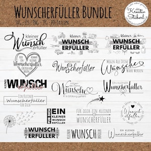 Könnte beinhalten: Eine Sammlung von schwarzen und weißen SVG-, EPS-, PNG-, JPG- und PDF-Dateien mit verschiedenen Textdesigns. Die Designs beinhalten Sätze wie "Wunscherfüller Bundle", "kleiner Wunsch Erfüller" und "Für Dich". Geeignet für Bastelprojekte.