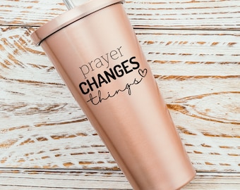 Prayer Changes Things SVG, Faith Quote, Bible, Christian, Cricut, Cut File, Digital File, SVG