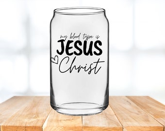 My Blood Type is Jesus Christ SVG, Faith Quote, Bible, Christian, Cricut, Cut File, Digital File, SVG