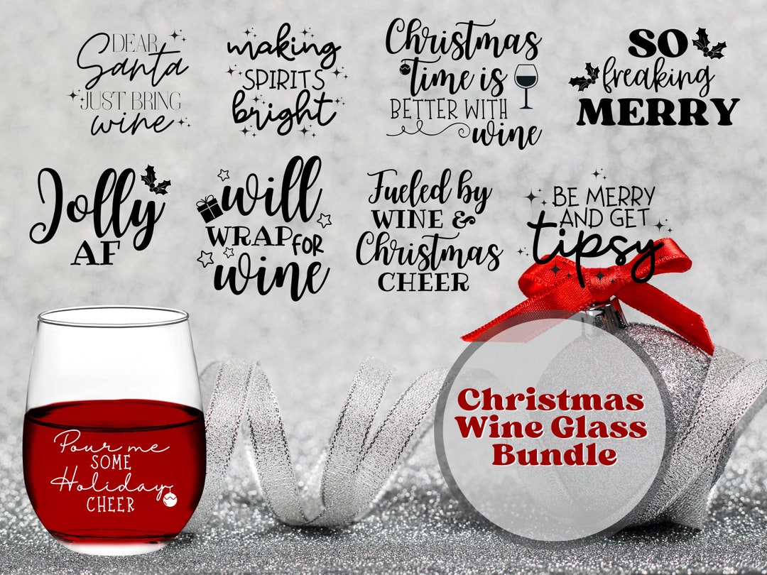Christmas Wine Glass Bundle SVG, Fun Christmas SVG, Christmas Party ...