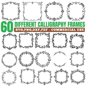 May include: An image showcasing 60 different black calligraphy frames in various shapes, including squares, circles, and ovals. The text "60 DIFFERENT CALLIGRAPHY FRAMES" is displayed in green, with file format options below.
