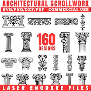 May include: Black and white architectural scrollwork designs, including columns and decorative borders. The image features 160 designs available as SVG, PNG, DXF, and PDF files for commercial use. The text "LASER ENGRAVE FILES" is also present.