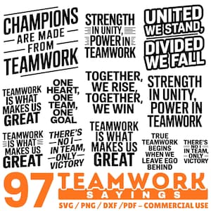 Op de afbeelding: Een verzameling zwart-wit tekstafbeeldingen met motiverende citaten over teamwork. De woorden "Champions are made from teamwork" worden prominent weergegeven. De afbeelding bevat ook de tekst "97 Teamwork Sayings."