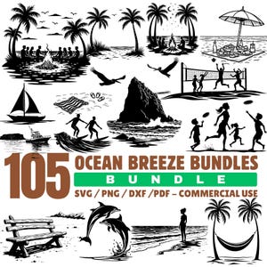 Könnte beinhalten: Schwarz-Weiß-Illustrationen von Strandszenen, darunter Palmen, Menschen am Lagerfeuer, Surfer, Delfine und ein Segelboot. Das Bild enthält den Text "105 OCEAN BREEZE BUNDLES" und "BUNDLE SVG/PNG/DXF/PDF - COMMERCIAL USE."