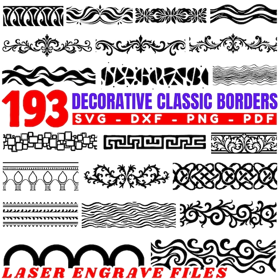 Laser Engrave Files: 193 Decorative Classic Borders (svg, Png, Pdf