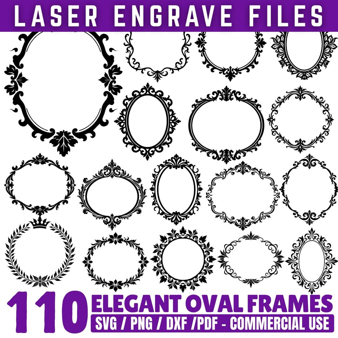 Laser Engrave Files Elegant Oval Frames Svg Png Pdf & Dxf Bundle ...