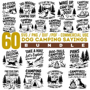 Puede incluir: Un conjunto de 60 frases de camping para perros en formatos SVG, PNG, DXF y PDF. Los diseños en blanco y negro presentan perros, tiendas de campaña, fogatas y frases como "Go Fetch, Go Camp!" para uso comercial.