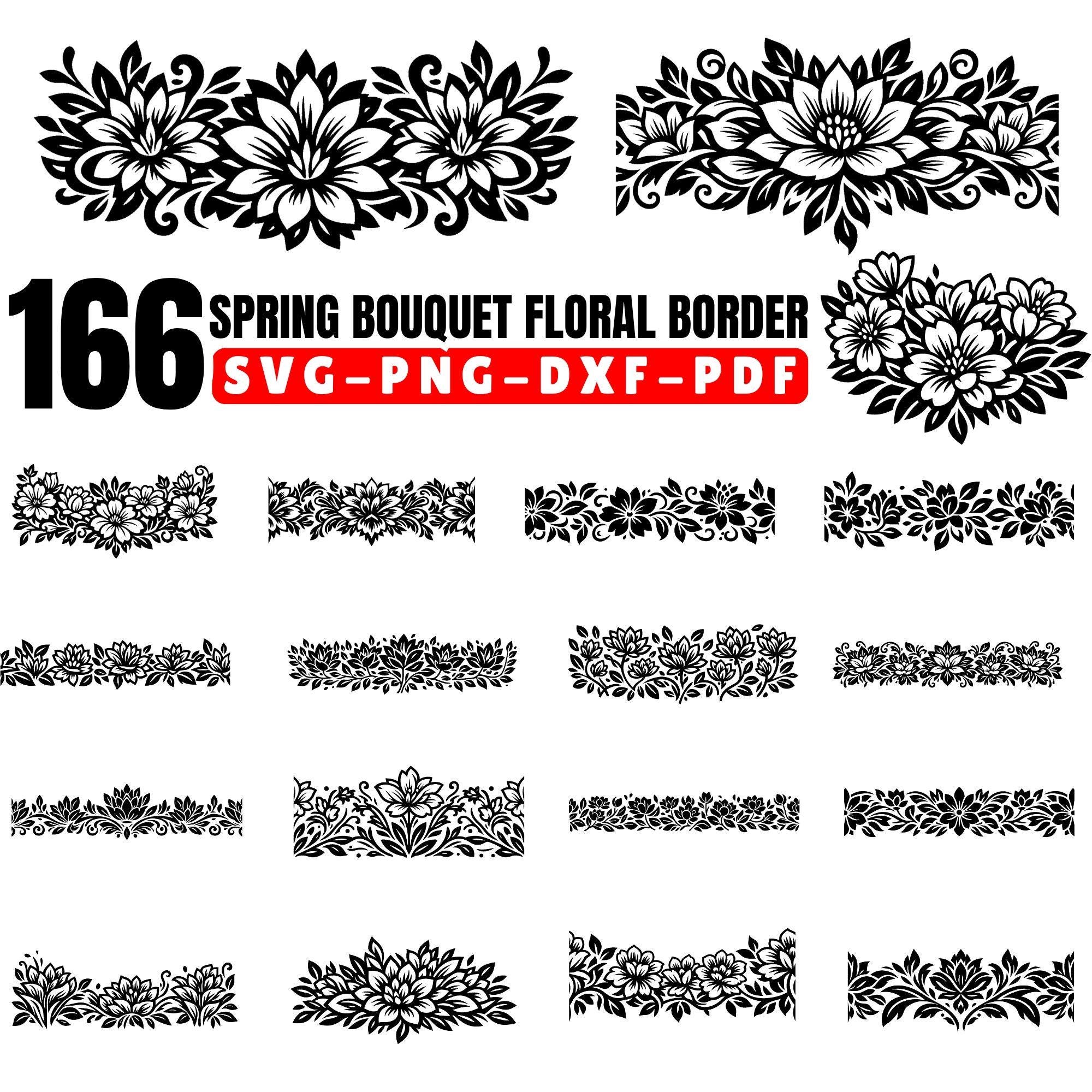 Spring Bouquet Floral Border Strip SVG Bundle, Repeat Flower Border ...