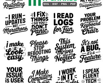 IT Sayings SVG Bundle: Tech Humor Designs (Digital Download)