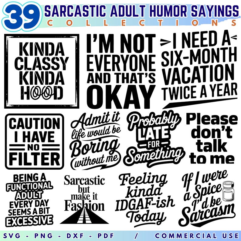 Sarcastic Humor Quotes SVG PNG Bundle, Cricut Designs (digital Download ...